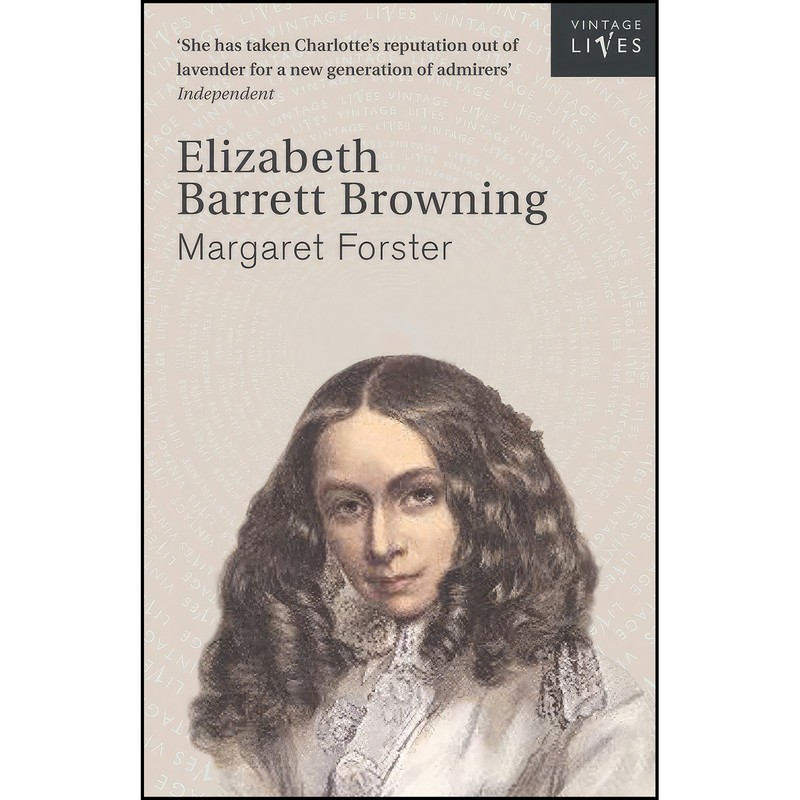 کتاب Elizabeth Barrett Browning اثر Margaret Forster انتشارات تازه ها