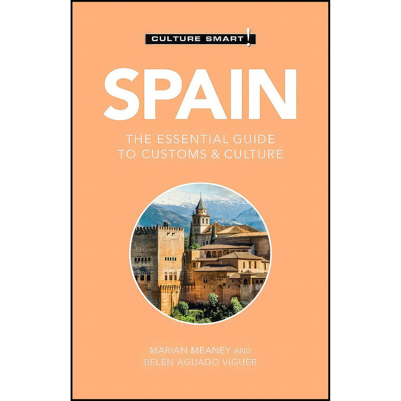 کتاب Spain - Culture Smart! اثر جمعي از نويسندگان انتشارات Kuperard