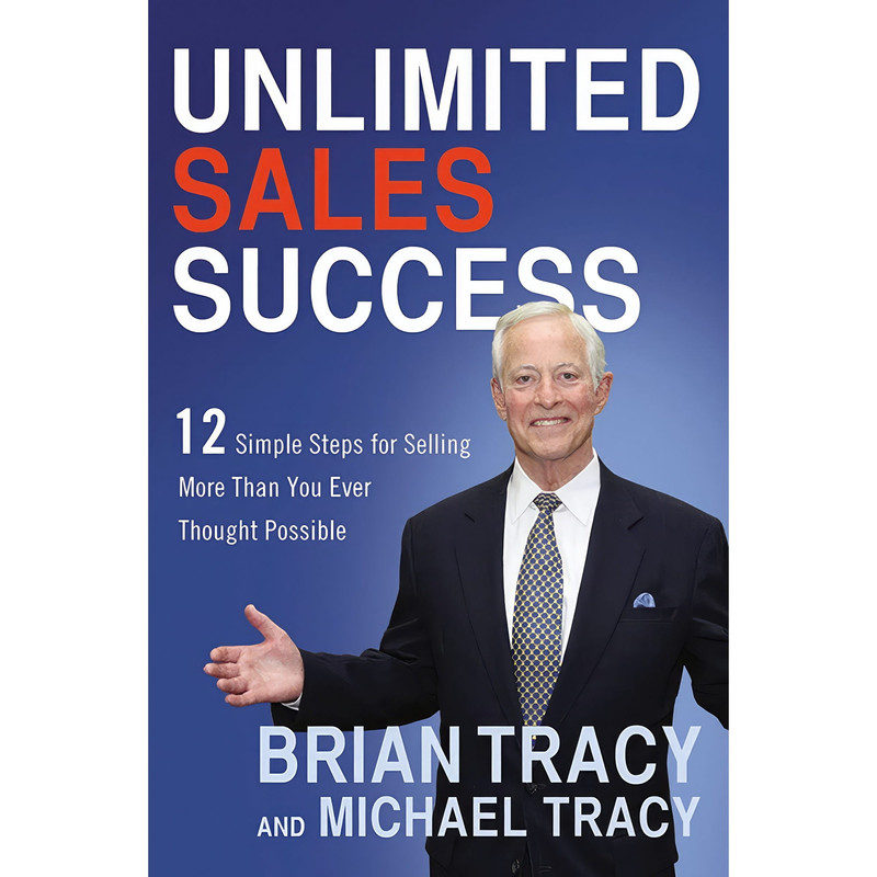 کتاب Unlimited Sales Success اثر Brian Tracy and Michael Tracy انتشارات AMACOM