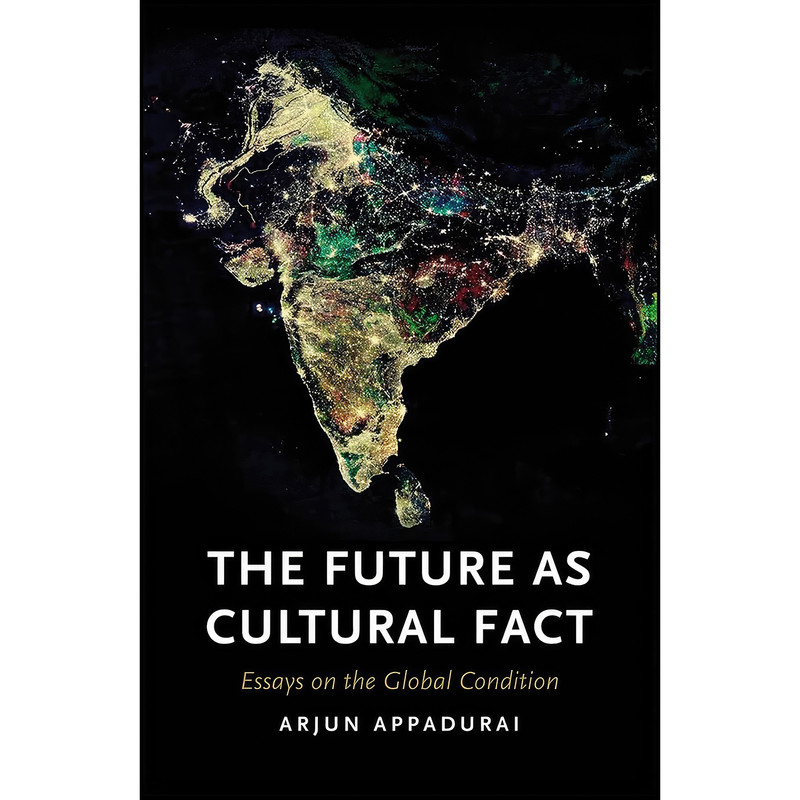 کتاب The Future as Cultural Fact اثر Arjun Appadurai انتشارات Verso