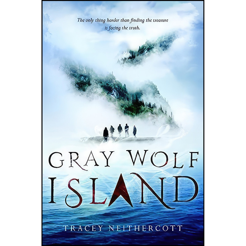 کتاب Gray Wolf Island اثر Tracey Neithercott انتشارات Knopf Books for Young Readers