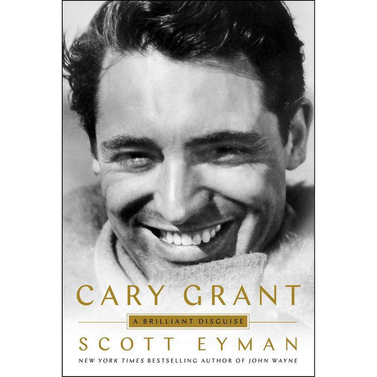 کتاب Cary Grant اثر Scott Eyman انتشارات Simon & Schuster, Inc.