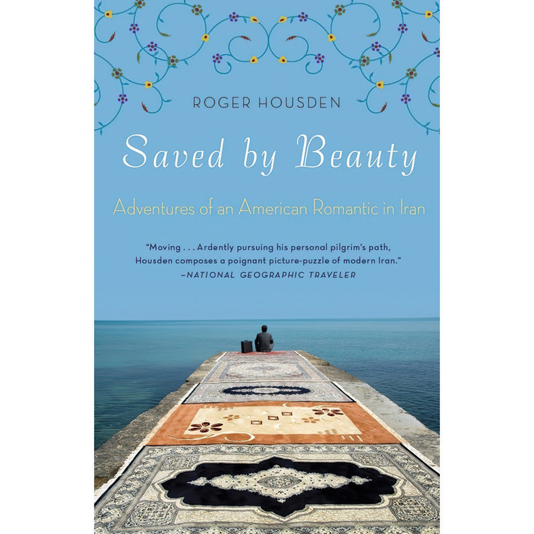 کتاب Saved by Beauty اثر Roger Housden انتشارات Crown