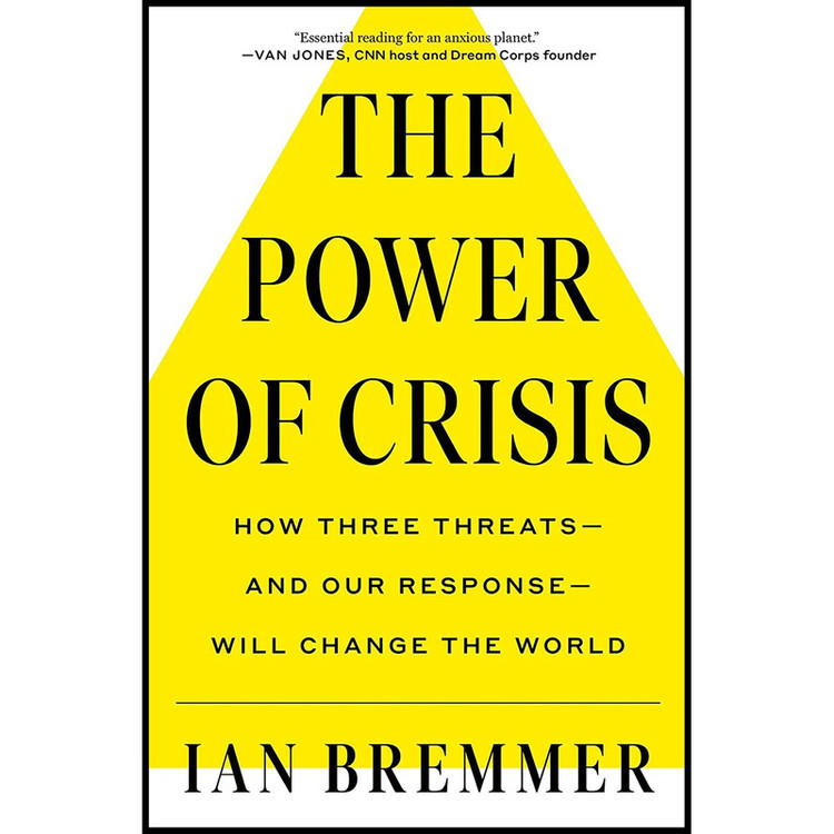 کتاب The Power of Crisis اثر Ian Bremmer انتشارات Simon & Schuster