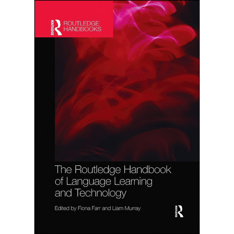 کتاب The Routledge Handbook of Language Learning and Technology اثر Greg Kessler انتشارات بله