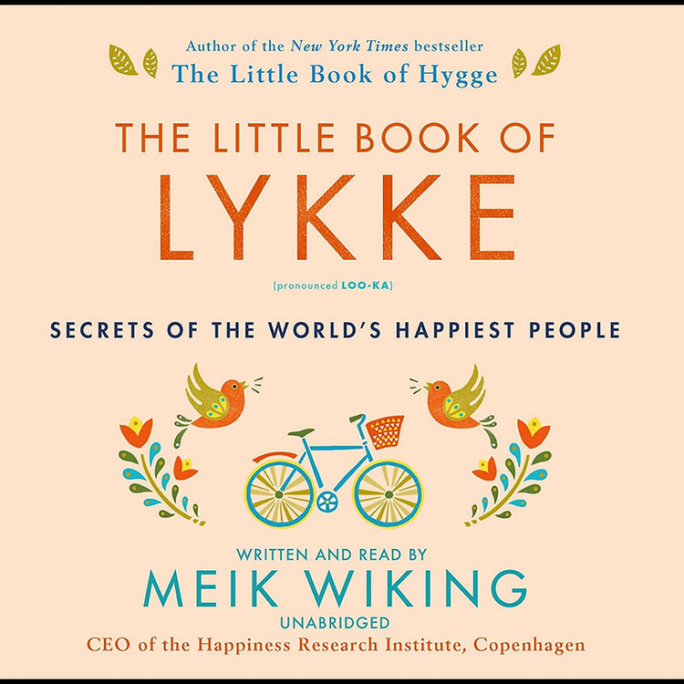 کتاب The Little Book of Lykke اثر Meik Wiking انتشارات HarperCollins Publishers and Blackstone