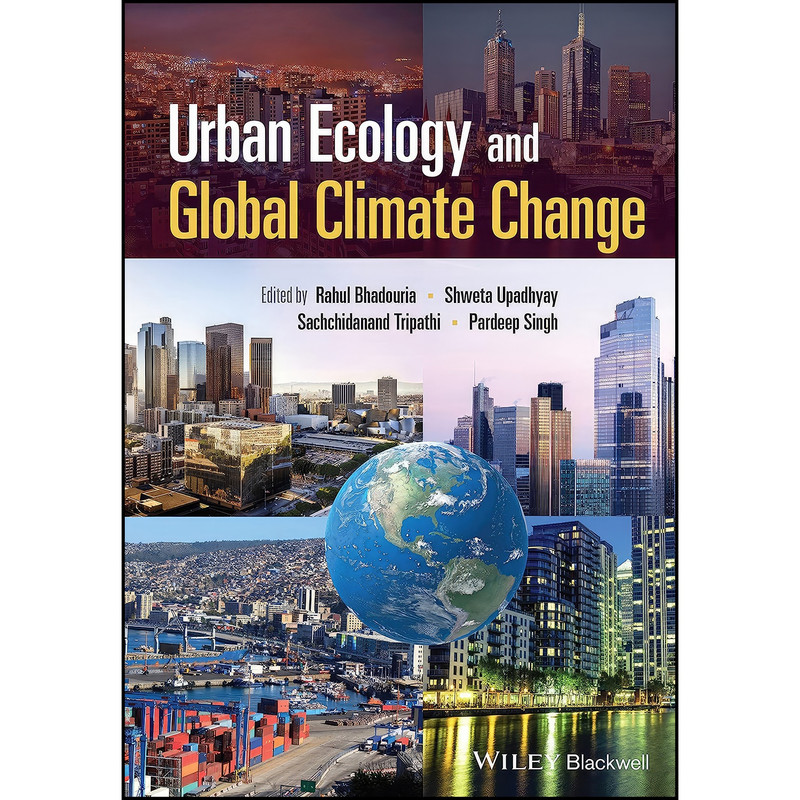 کتاب Urban Ecology and Global Climate Change اثر جمعي از نويسندگان انتشارات Wiley-Blackwell