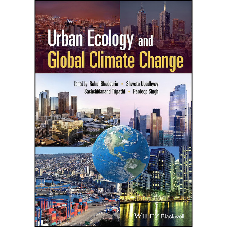 کتاب Urban Ecology and Global Climate Change اثر جمعي از نويسندگان انتشارات Wiley-Blackwell