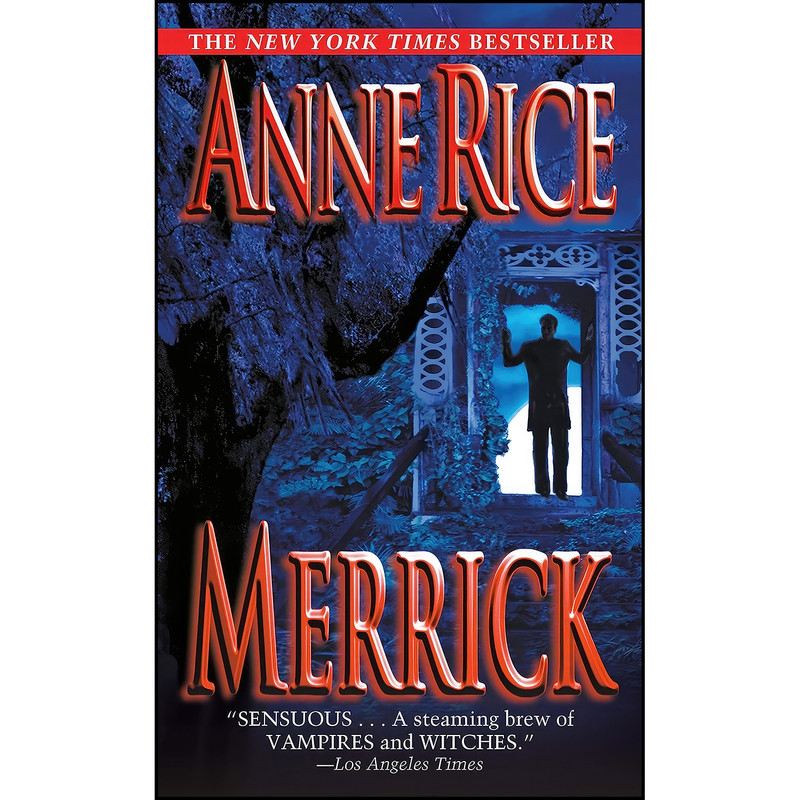 کتاب Merrick  اثر Anne Rice انتشارات Ballantine Books