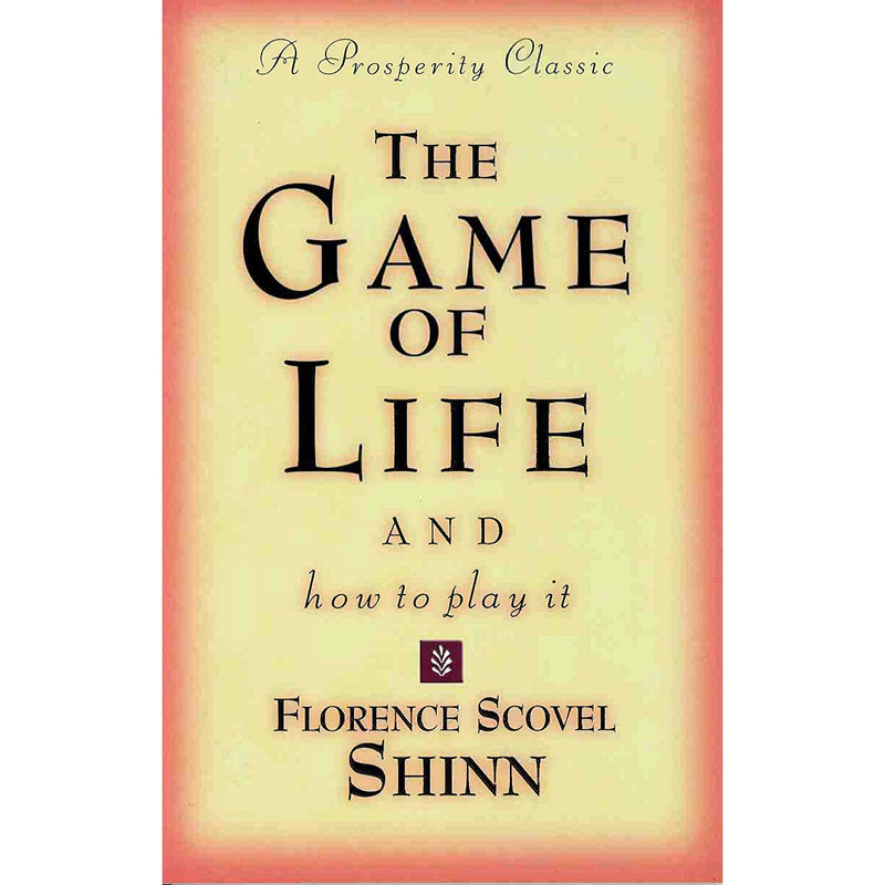 کتاب The Game of Life and How to Play It اثر Florence Scovel Shinn انتشارات Devorss & Co