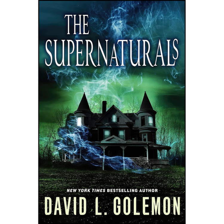 کتاب The Supernaturals اثر David L. Golemon انتشارات Thomas Dunne Books