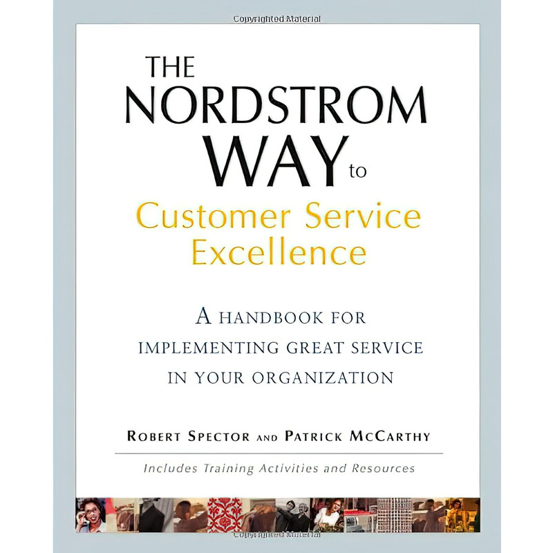 کتاب The Nordstrom Way to Customer Service Excellence اثر Robert Spector انتشارات Wiley