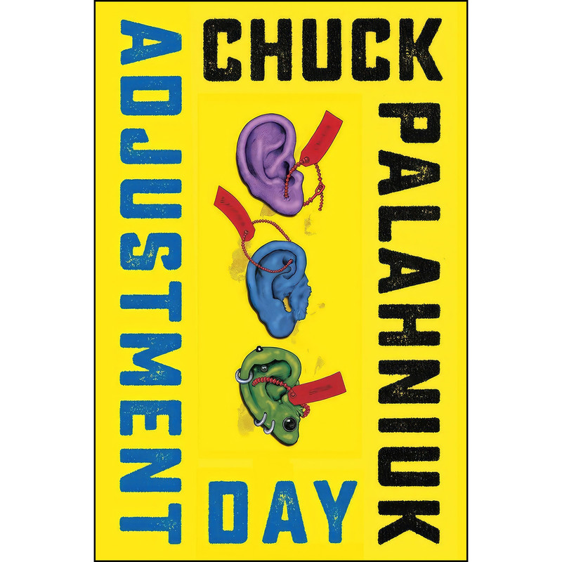 کتاب Adjustment Day اثر Chuck Palahniuk انتشارات W. W. Norton & Company