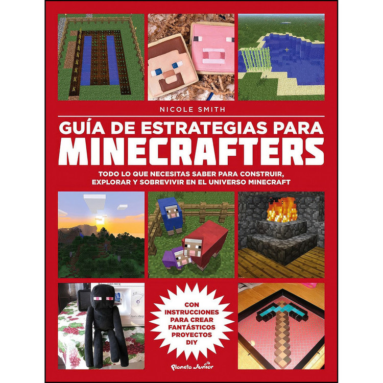 کتاب Guia de estrategias para minecrafters اثر جمعي از نويسندگان انتشارات Planeta Junior