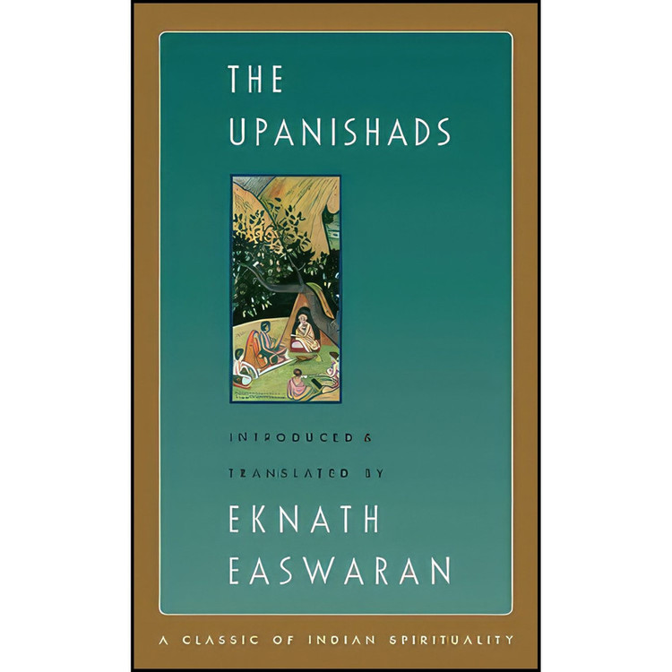 کتاب The Upanishads, 2nd Edition اثر Eknath Easwaran انتشارات Nilgiri Press