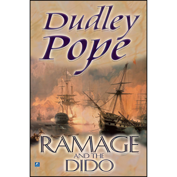 کتاب Ramage And The Dido اثر Dudley Pope انتشارات تازه ها