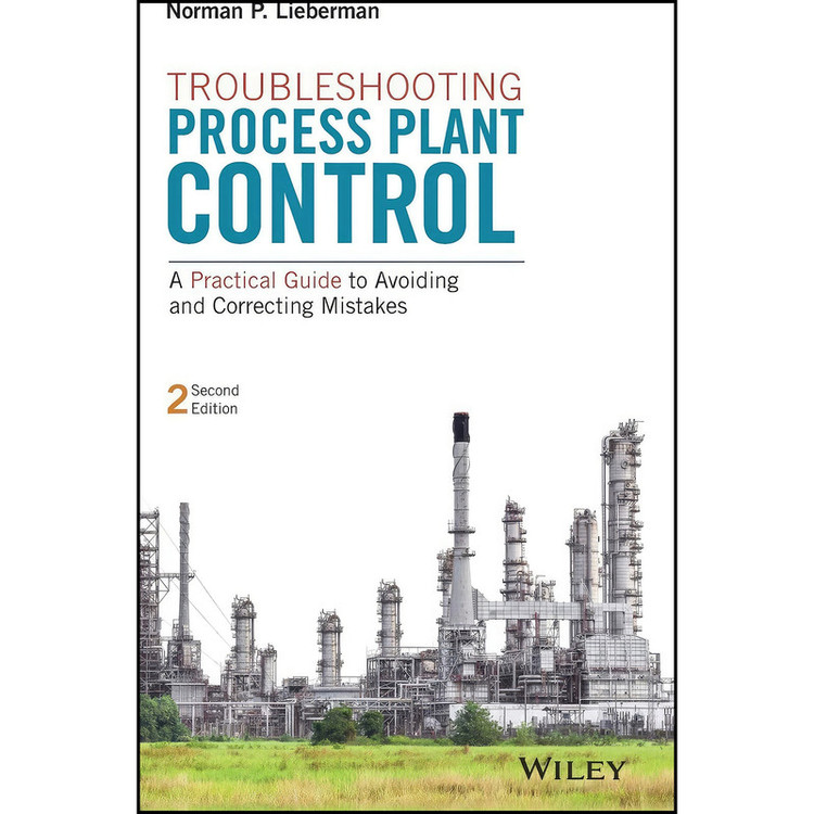 کتاب Troubleshooting Process Plant Control اثر Norman P. Lieberman انتشارات Wiley