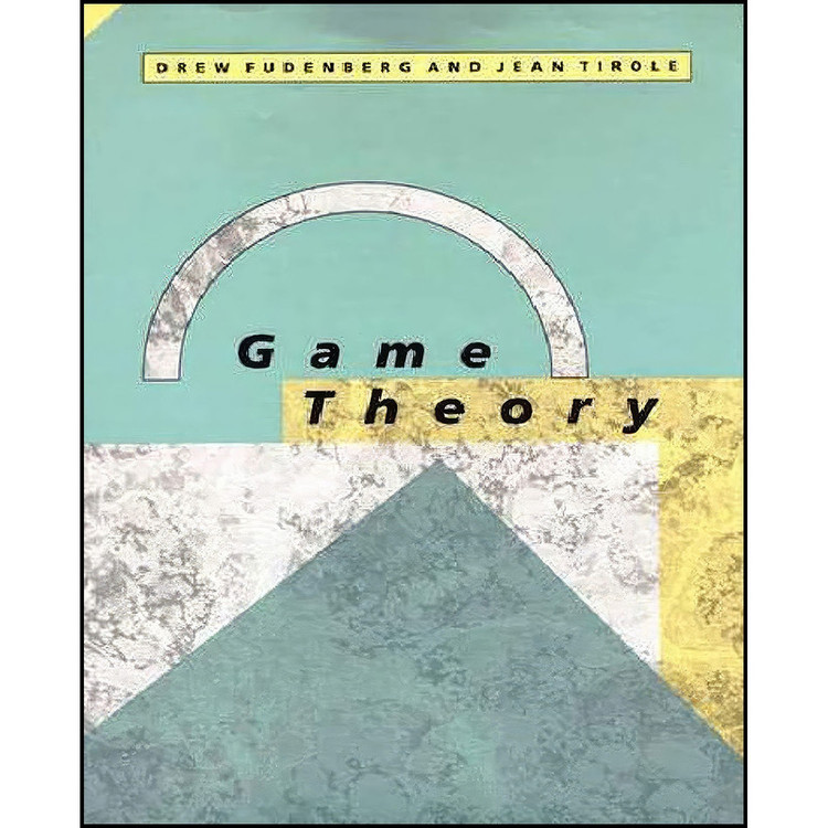 کتاب Game Theory اثر Drew Fudenberg and Jean Tirole انتشارات The MIT Press