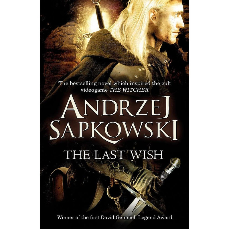 کتاب The Last Wish اثر Andrzej Sapkowski انتشارات Gollancz