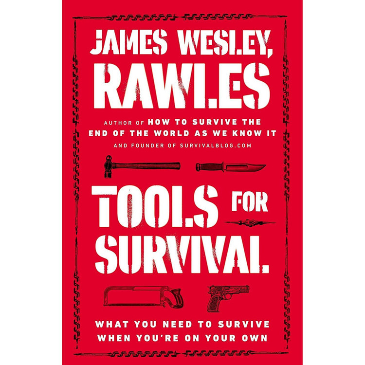 کتاب Tools for Survival اثر James Wesley Rawles انتشارات Plume