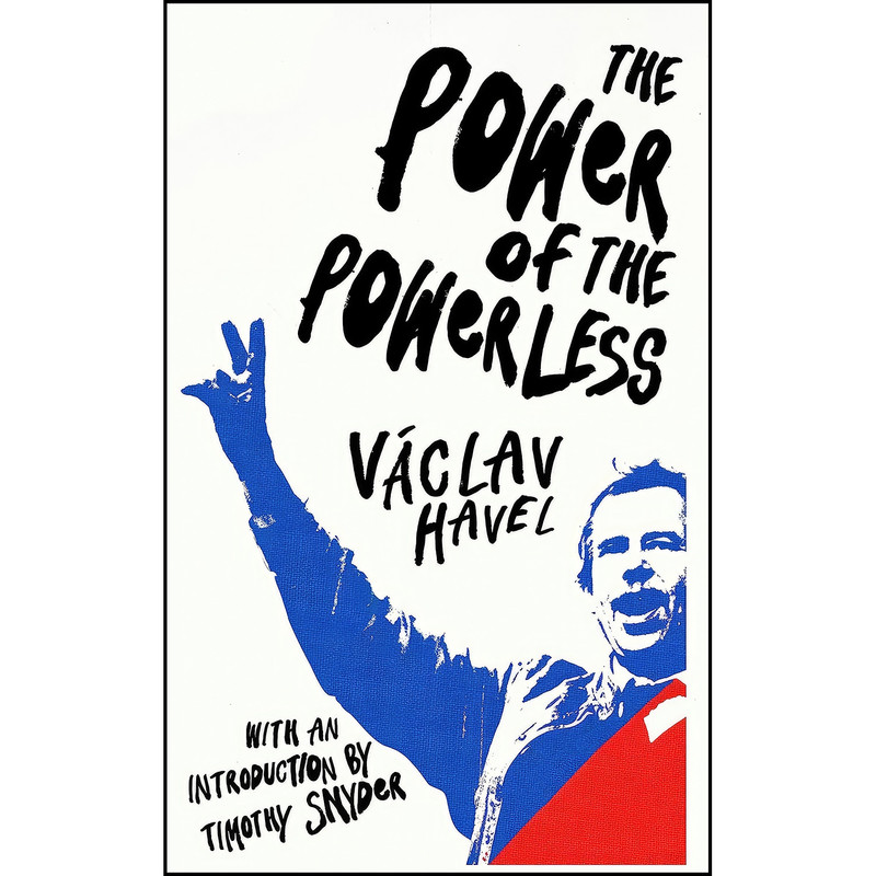 کتاب The Power of the Powerless اثر Vaclav Havel انتشارات Vintage Classics