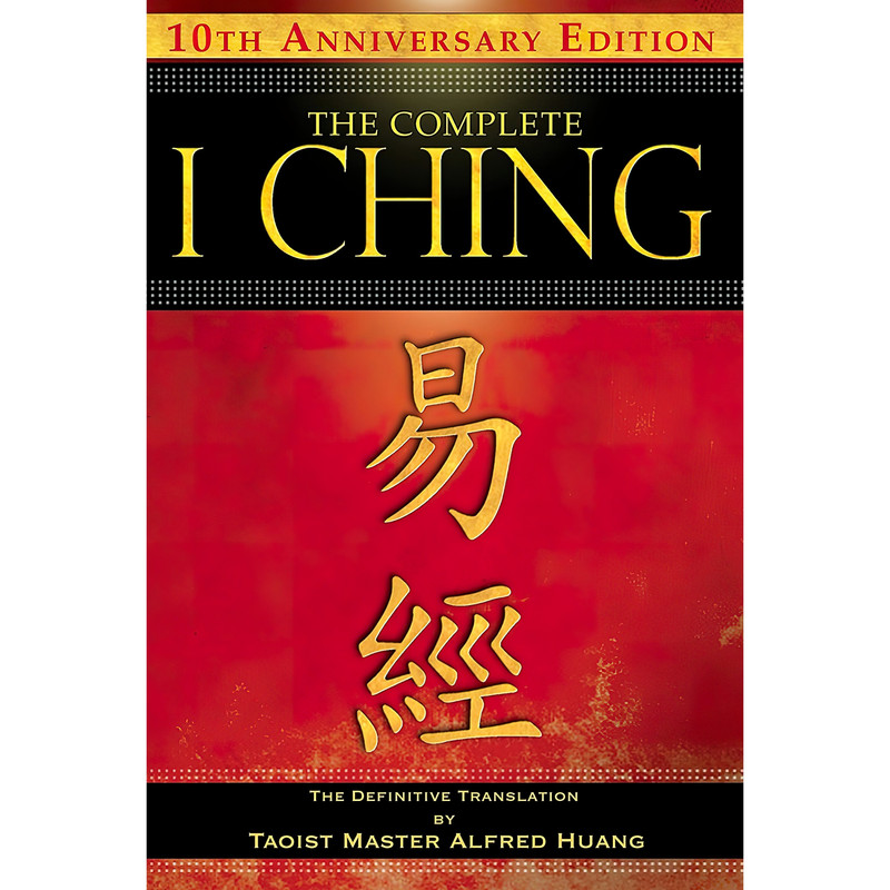 کتاب The Complete I Ching اثر Alfred Huang انتشارات Inner Traditions