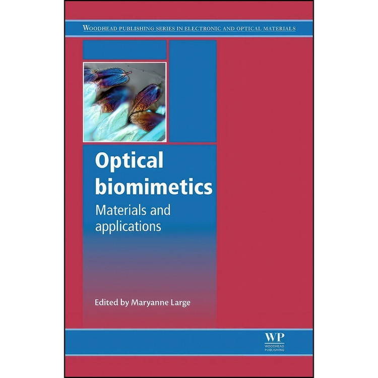 کتاب Optical Biomimetics اثر Maryanne Large انتشارات Woodhead Publishing