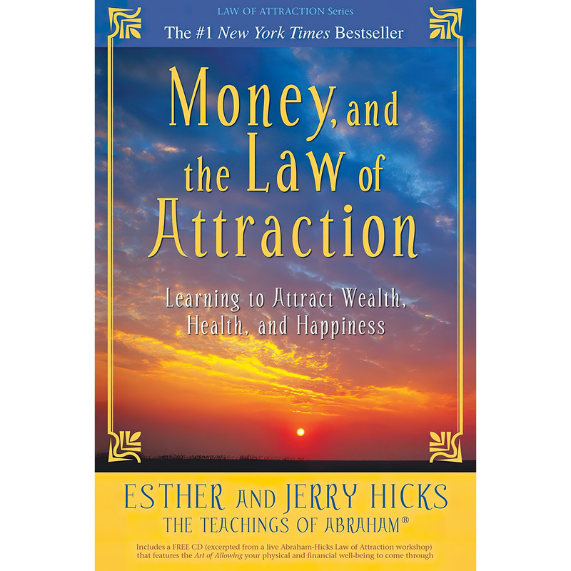کتاب Money, and the Law of Attraction اثر Esther Hicks and Jerry Hicks انتشارات Hay House