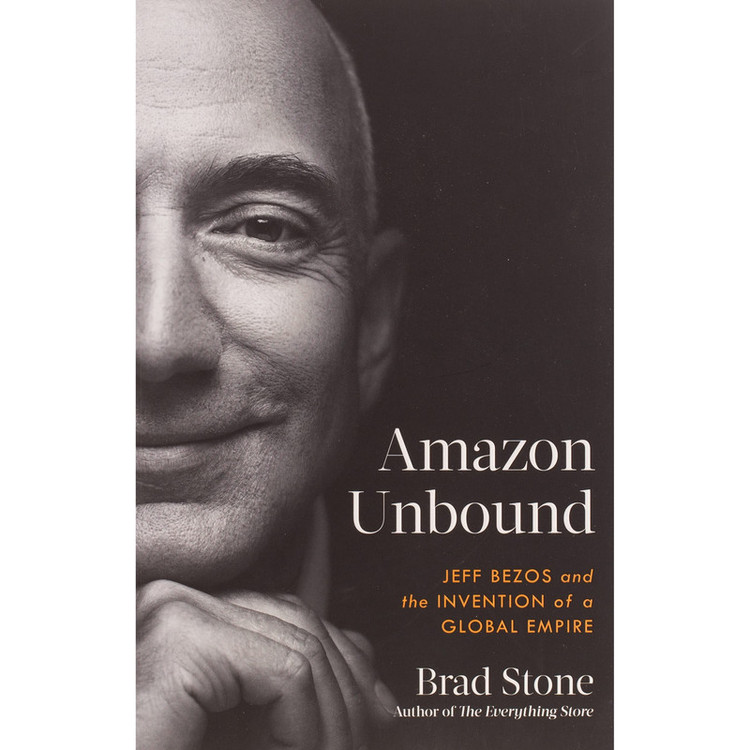 کتاب Amazon Unbound اثر Brad Stone انتشارات Simon and Schuster Inc