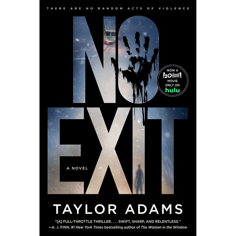 کتاب No Exit [TV Tie-in]: A Novel- 2022 اثر TAYLOR ADAMS انتشارات William Morrow