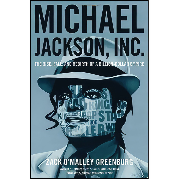 کتاب Michael Jackson, Inc. اثر Zack O Malley Greenburg انتشارات Atria Books