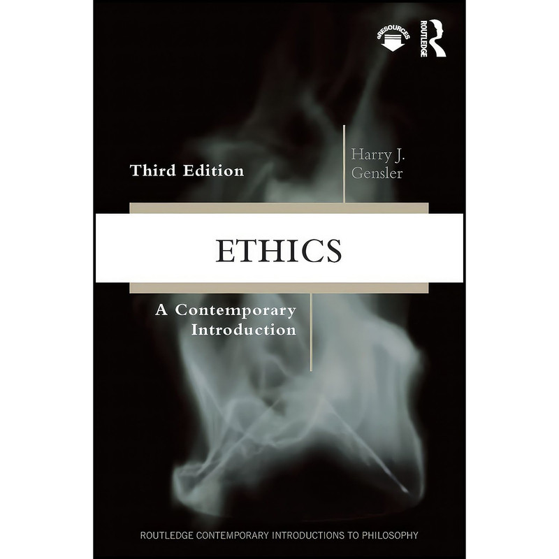 کتاب Ethics اثر Harry J Gensler انتشارات تازه ها