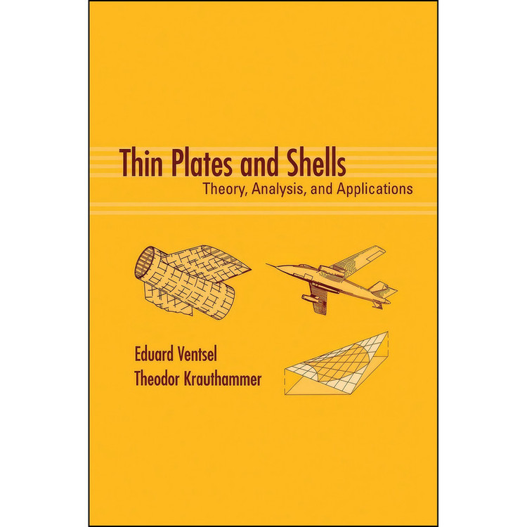 کتاب Thin Plates and Shells اثر جمعي از نويسندگان انتشارات CRC Press