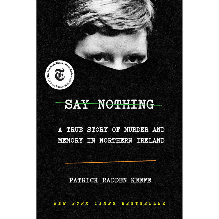 کتاب Say Nothing اثر Patrick Radden Keefe انتشارات Doubleday