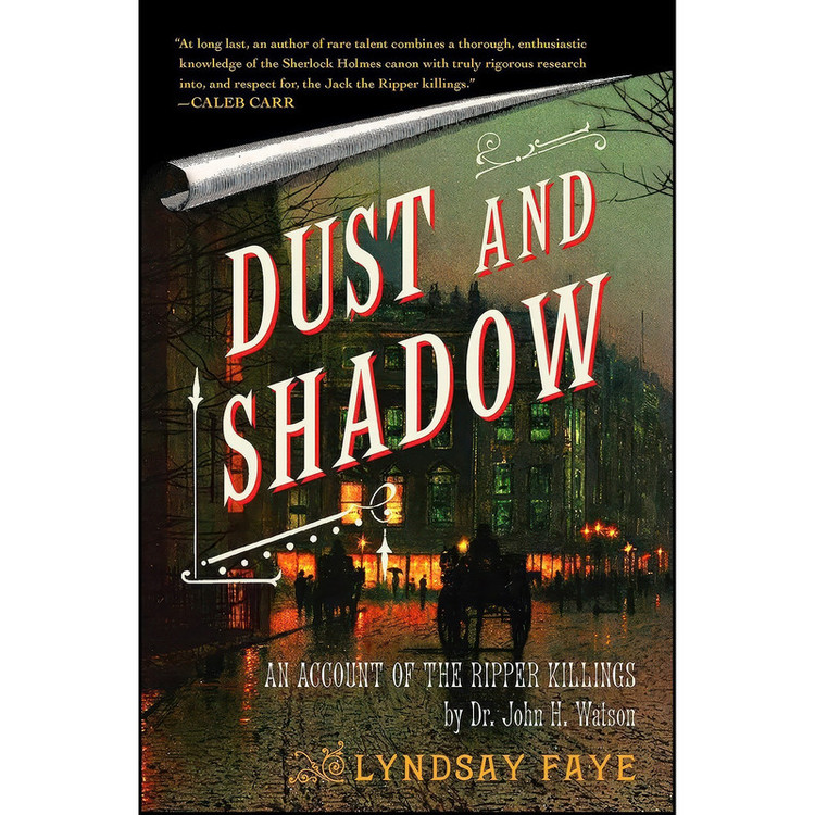 کتاب Dust and Shadow اثر Lyndsay Faye انتشارات تازه ها