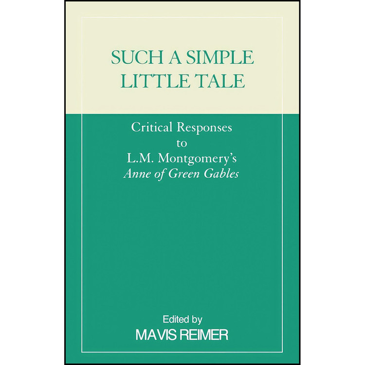 کتاب Such a Simple Little Tale اثر Mavis Reimer انتشارات Scarecrow Press