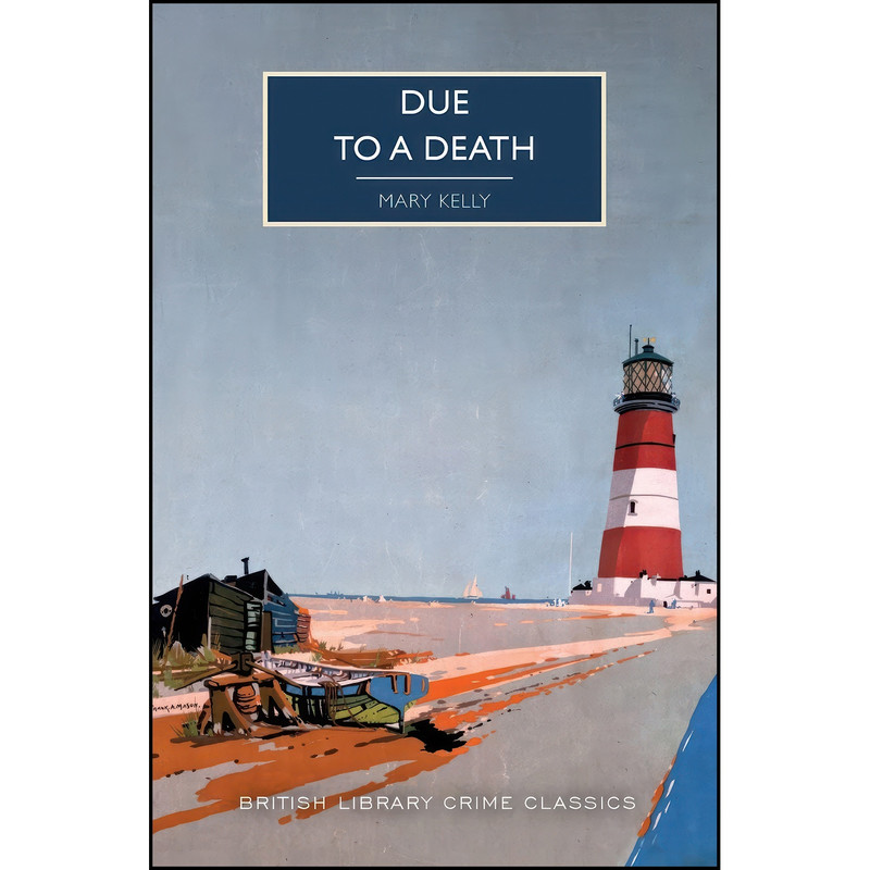کتاب Due to a Death  اثر Mary Kelly and Martin Edwards انتشارات Poisoned Pen Press