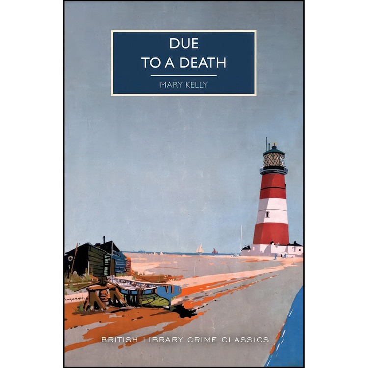 کتاب Due to a Death اثر Mary Kelly and Martin Edwards انتشارات Poisoned Pen Press