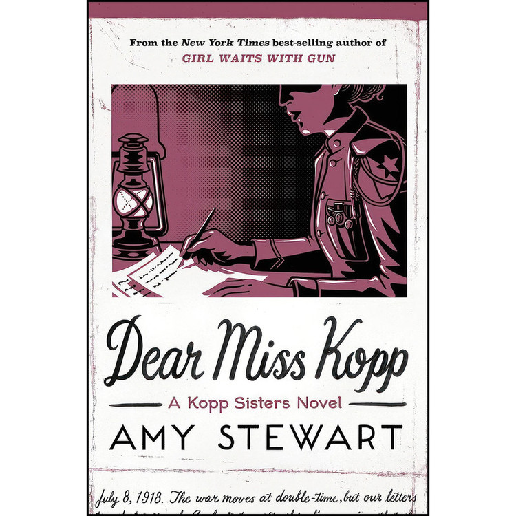 کتاب Dear Miss Kopp اثر Amy Stewart انتشارات Mariner Books