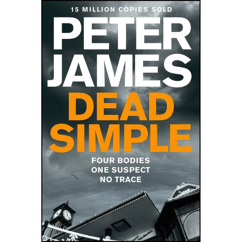 کتاب Dead Simple  اثر Peter James انتشارات Pan Books