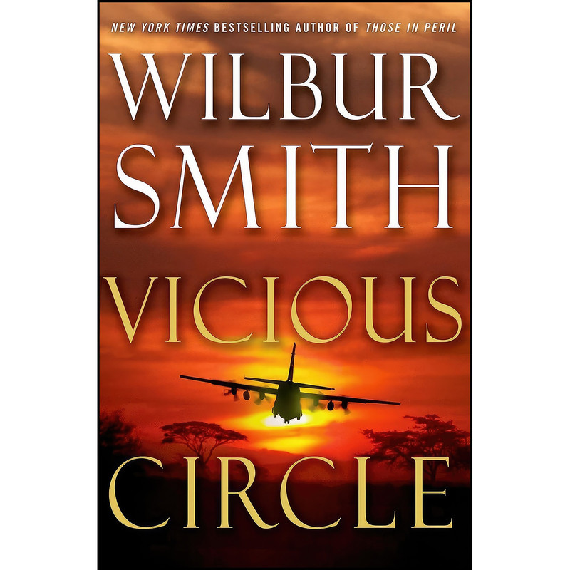 کتاب Vicious Circle اثر Wilbur Smith انتشارات Thomas Dunne Books