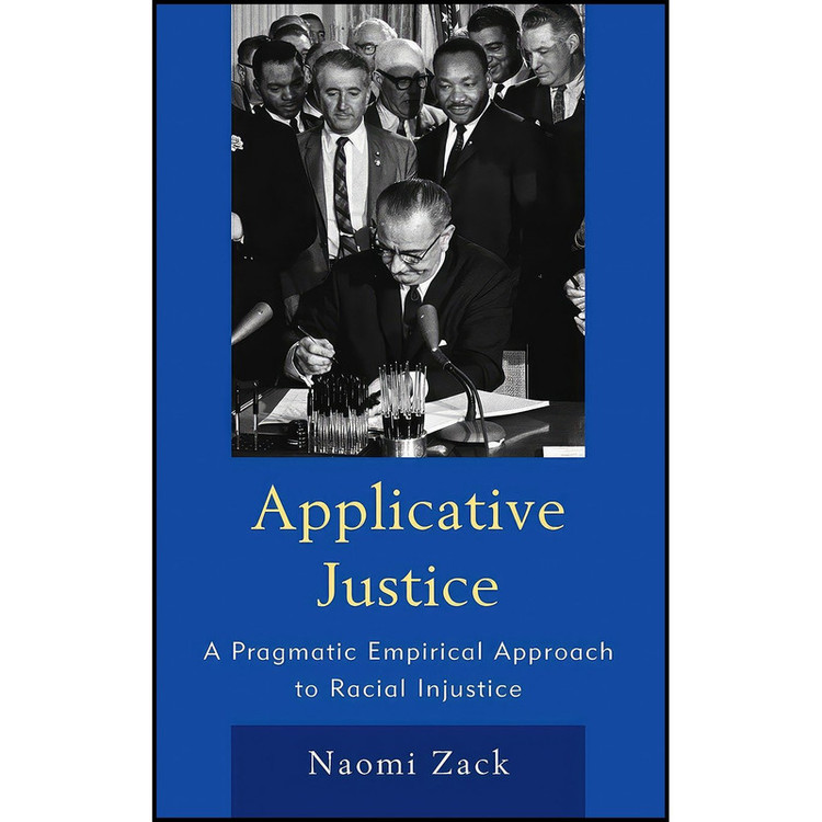 کتاب Applicative Justice اثر Naomi Zack انتشارات Rowman And Littlefield Publishers