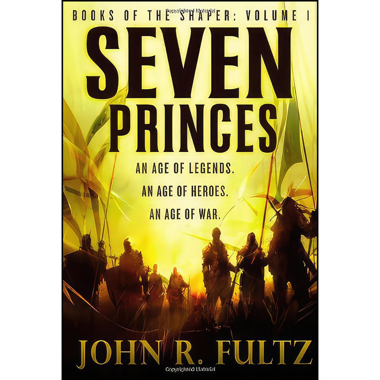 کتاب Seven Princes اثر John R. Fultz انتشارات Orbit