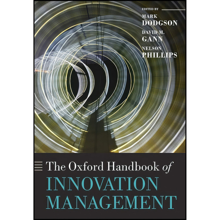 کتاب The Oxford Handbook of Innovation Management اثر جمعي از نويسندگان انتشارات Oxford University Press