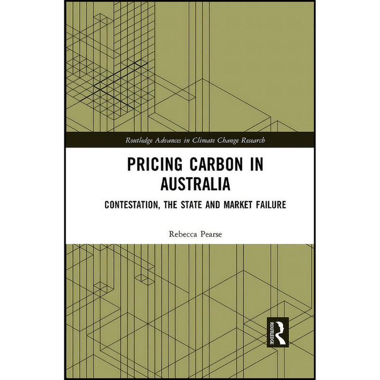 کتاب Pricing Carbon in Australia اثر Rebecca Pearse انتشارات بله