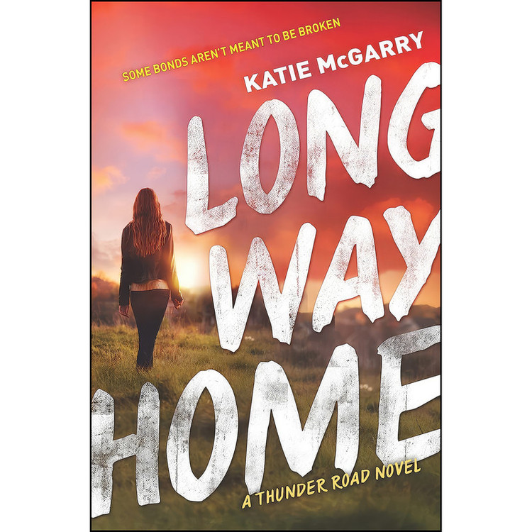 کتاب Long Way Home اثر Katie McGarry انتشارات Harlequin Teen