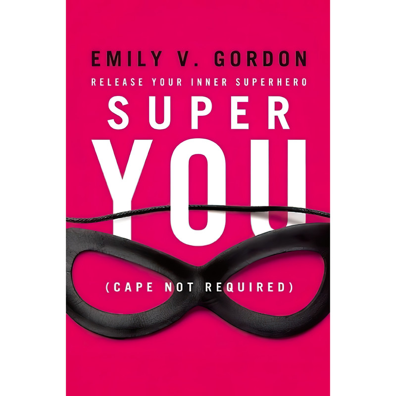کتاب Super You اثر Emily V. Gordon انتشارات Seal Press