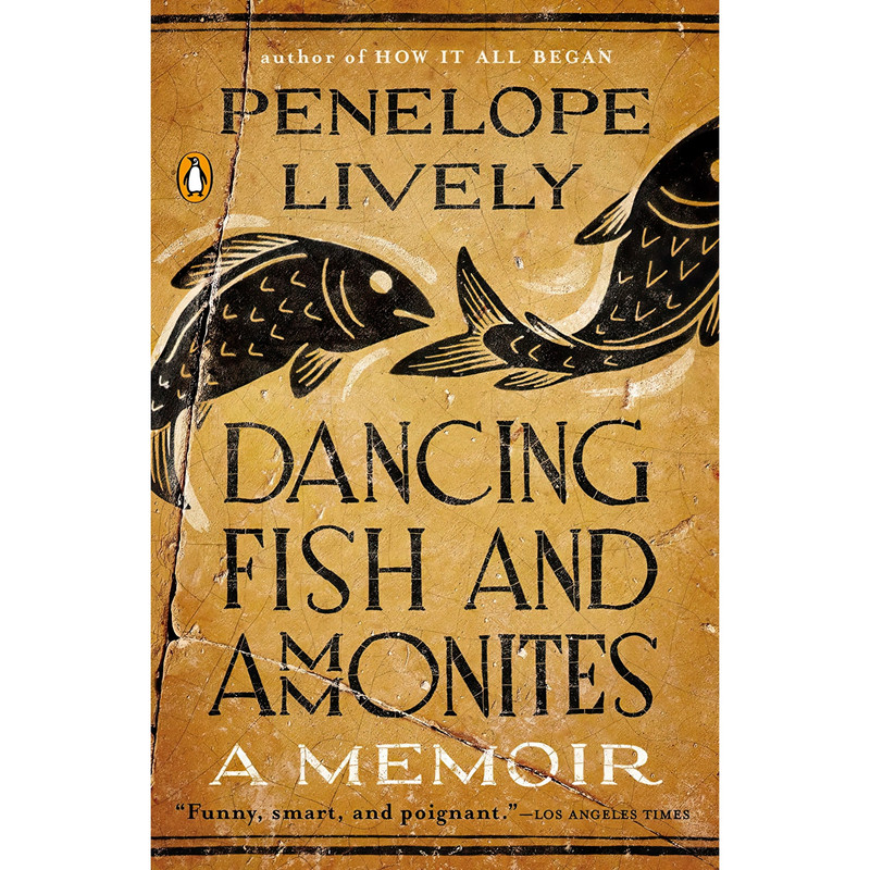 کتاب Dancing Fish and Ammonites اثر Penelope Lively انتشارات Penguin Books