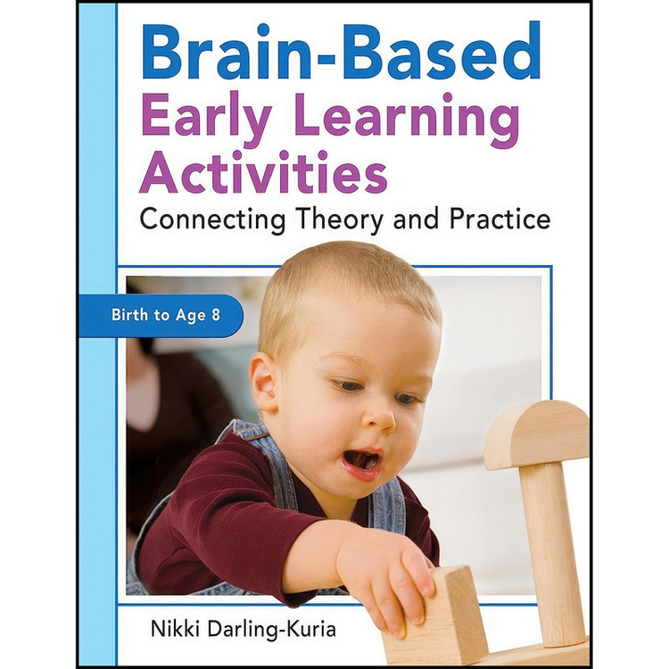 کتاب Brain-Based Early Learning Activities اثر Nikki Darling-Kuria انتشارات Redleaf Press