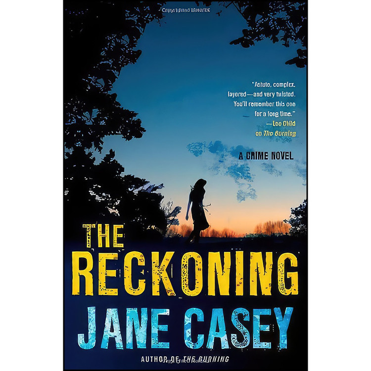 کتاب The Reckoning اثر Jane Casey انتشارات Minotaur Books